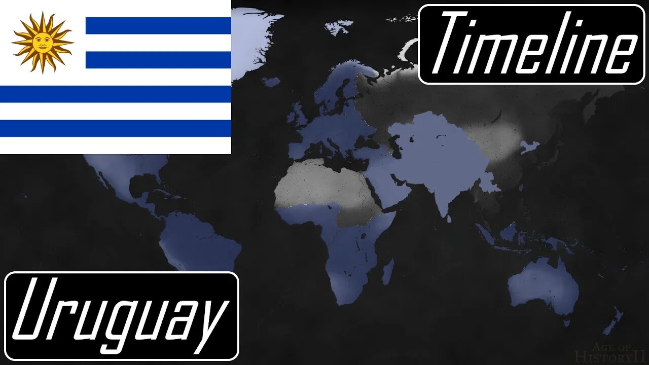 The Growth of Uruguay - Uruguay Modern World - Age of History II - Timeline