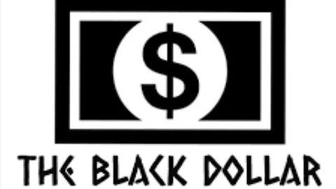 The Power of The Black Dollar