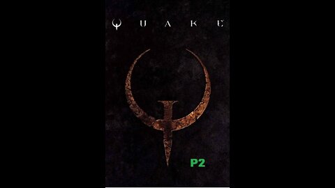 Quake I- Part 2