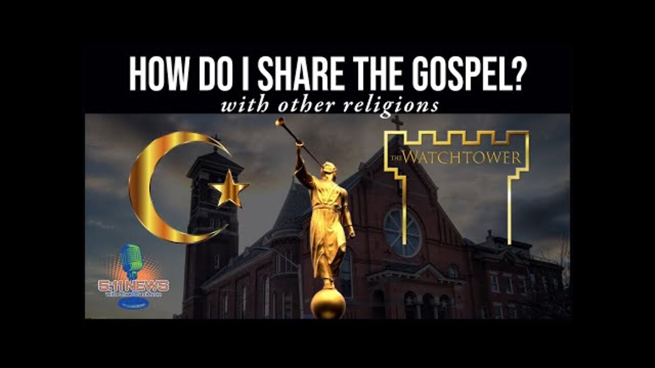 How Do I Share The Gospel?