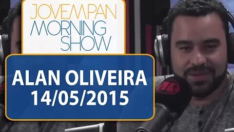 Alan Oliveira - Morning Show - Edição completa - 14/05/2015