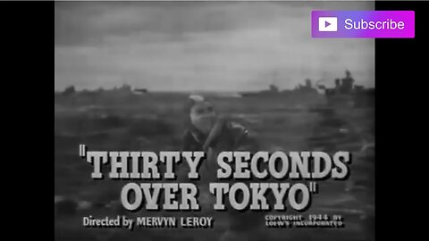 THIRTY SECONDS OVER TOKYO (1944) Trailer [#thirtysecondsovertokyotrailer]