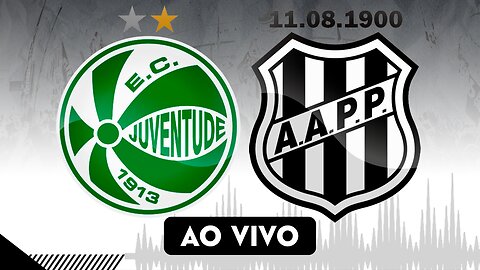 🔴 JUVENTUDE X PONTE PRETA | 18/11/23 - BRASILEIRÃO SÉRIE B - [AO VIVO]