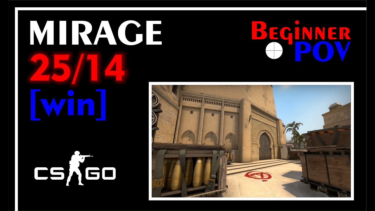 POV CS:GO - MIRAGE - 25/14 - [win] #onlykills