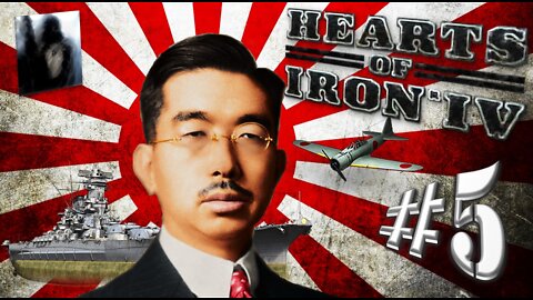 Let´s Play Hearts of Iron IV | No Step Back | Empire of Japan | PART 5