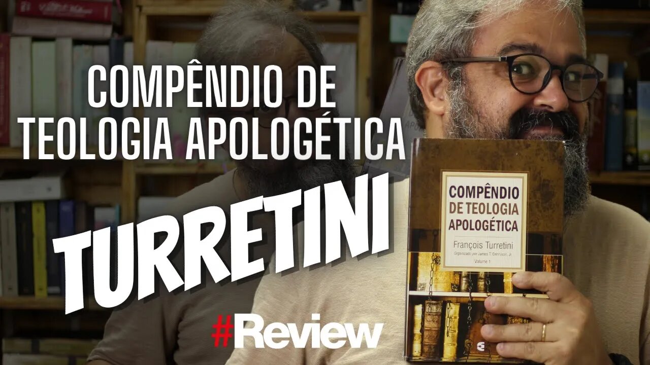 Compêndio de Teologia Apologética - Turretini