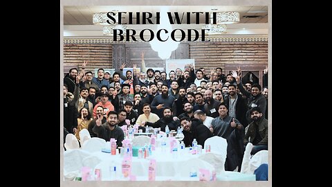 Sehri with brocodians.
