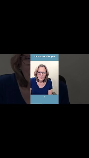 THE PURPOSE OF PRAYER