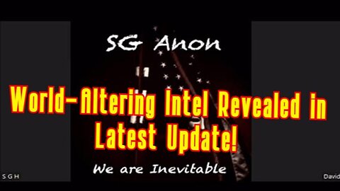 2/15/24 - SG Anon Drops Bombshell - World-Altering Intel Revealed in Latest Update..