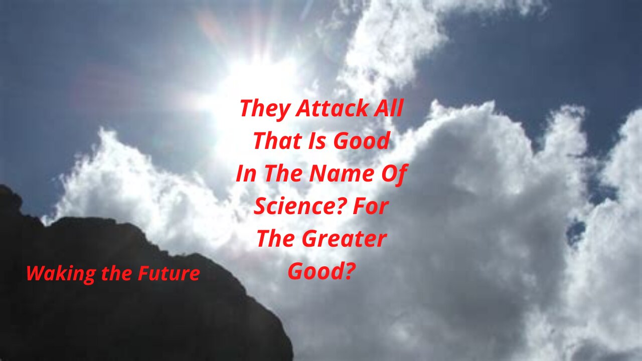The Attack On Good. The Attack On Christianity! Wake Up Call 01-13-2022