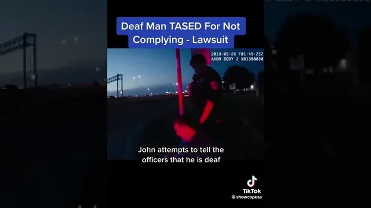 Deaf Man TASED For Not Complying -Lawsuits