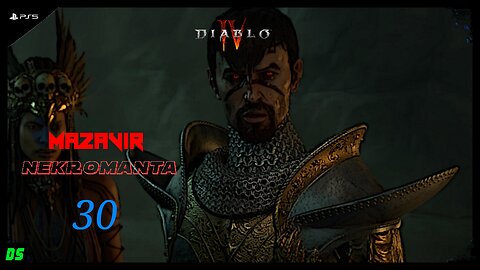 Diablo 4 [PL] Nekromanta #30 [Chór Głosów]