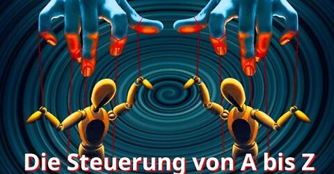 Die Steuerung von A bis Z aufgedeckt