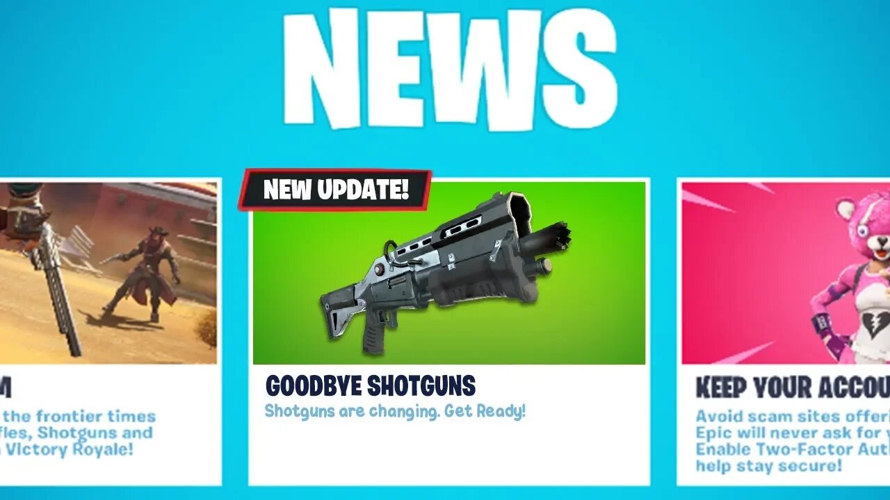 Say Goodbye To Shotguns in Fortnite..