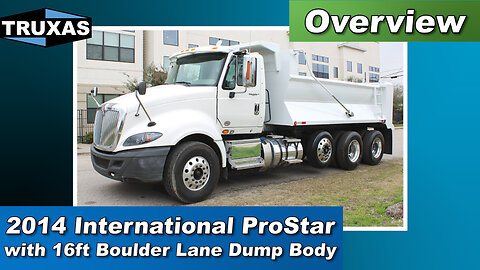 Overview: 2014 International ProStar with 16ft Boulder Lane Dump Body