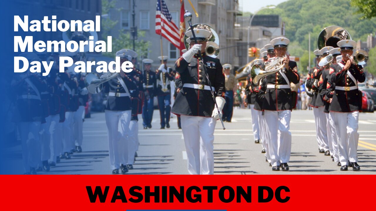 #live - The National Memorial Day Parade & Events 2022 | Washington DC