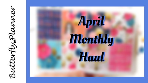 April Collective Planenr and Sticker Haul