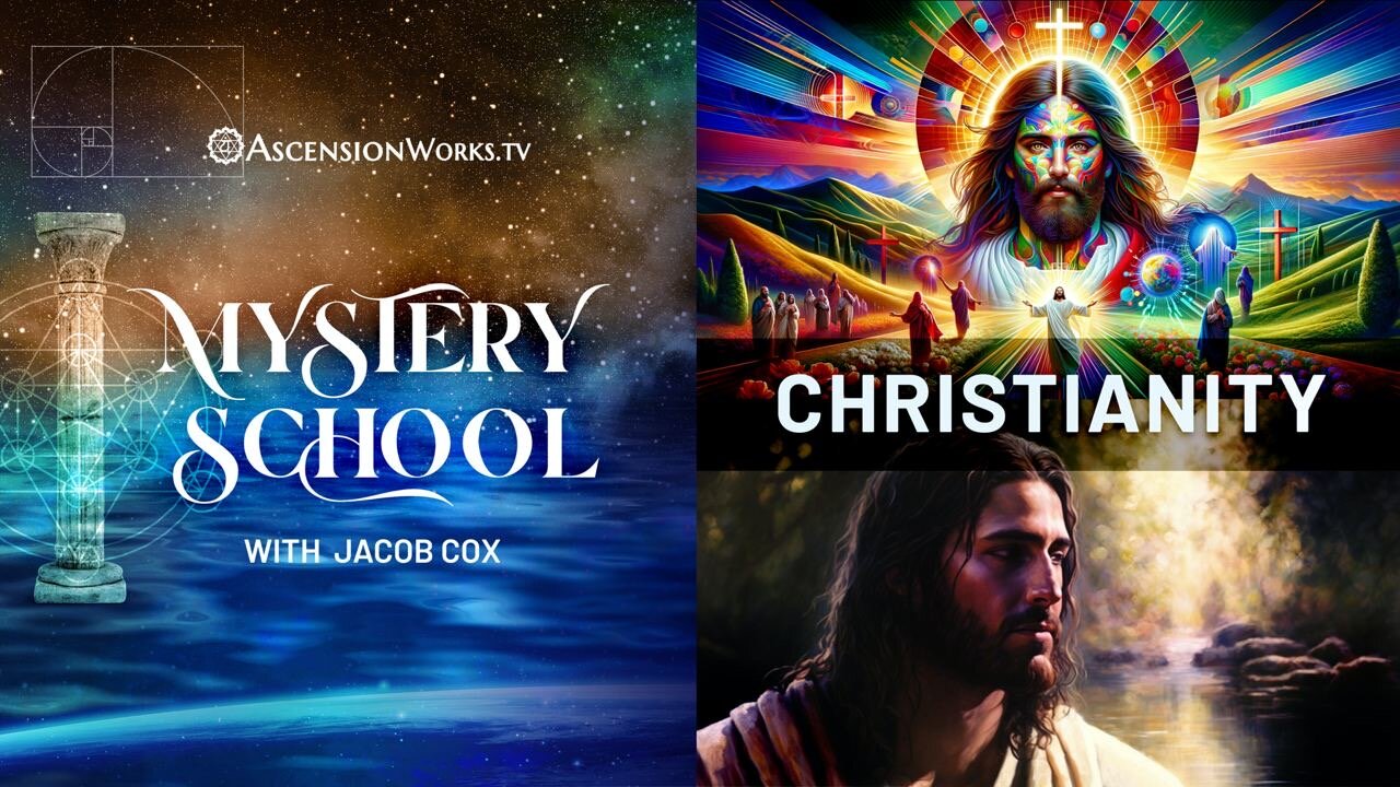 Mystery School: Christianity