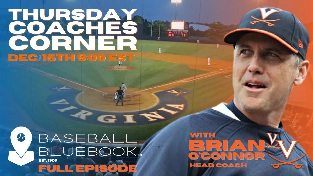 THURSDAYS COACHES CORNER, Brian O'Connor - Head Coach - University of Virginia