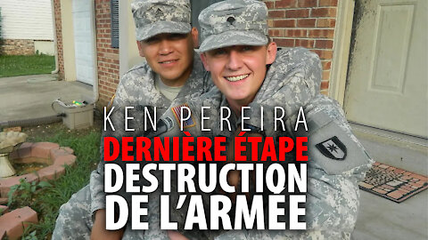 DERNIÈRE ÉTAPE - DESTRUCTION DE L'ARMÉE AVEC KEN PEREIRA