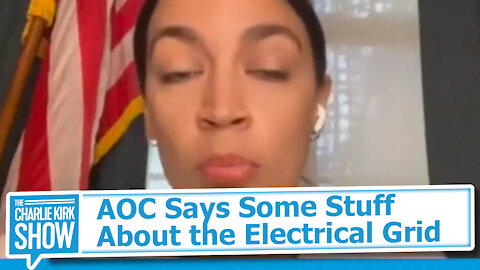 AOC Says Some Stuff About the Electrical Grid