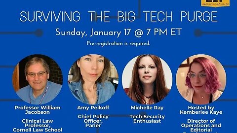 Surviving The Big Tech Purge - Full Program