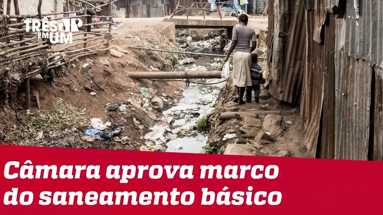 Câmara aprova texto-base do novo marco do saneamento básico