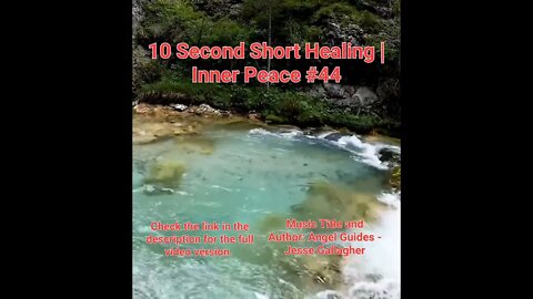 10 Second Short Healing Inner Peace | Meditation Music | Angel Guides | #44 #Meditation #shorts