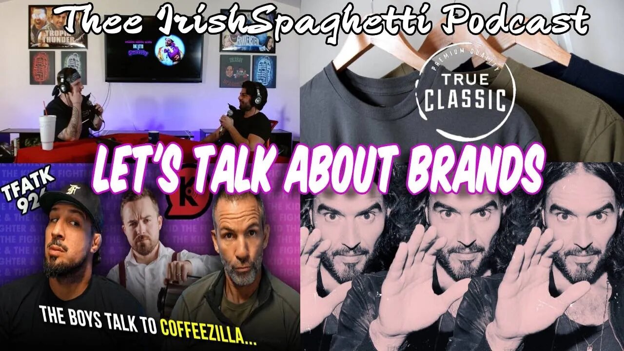 EP.44: Russell Brand's media persecution, CoffeeZilla exposes podcast scam, True Classic Tee's rule!