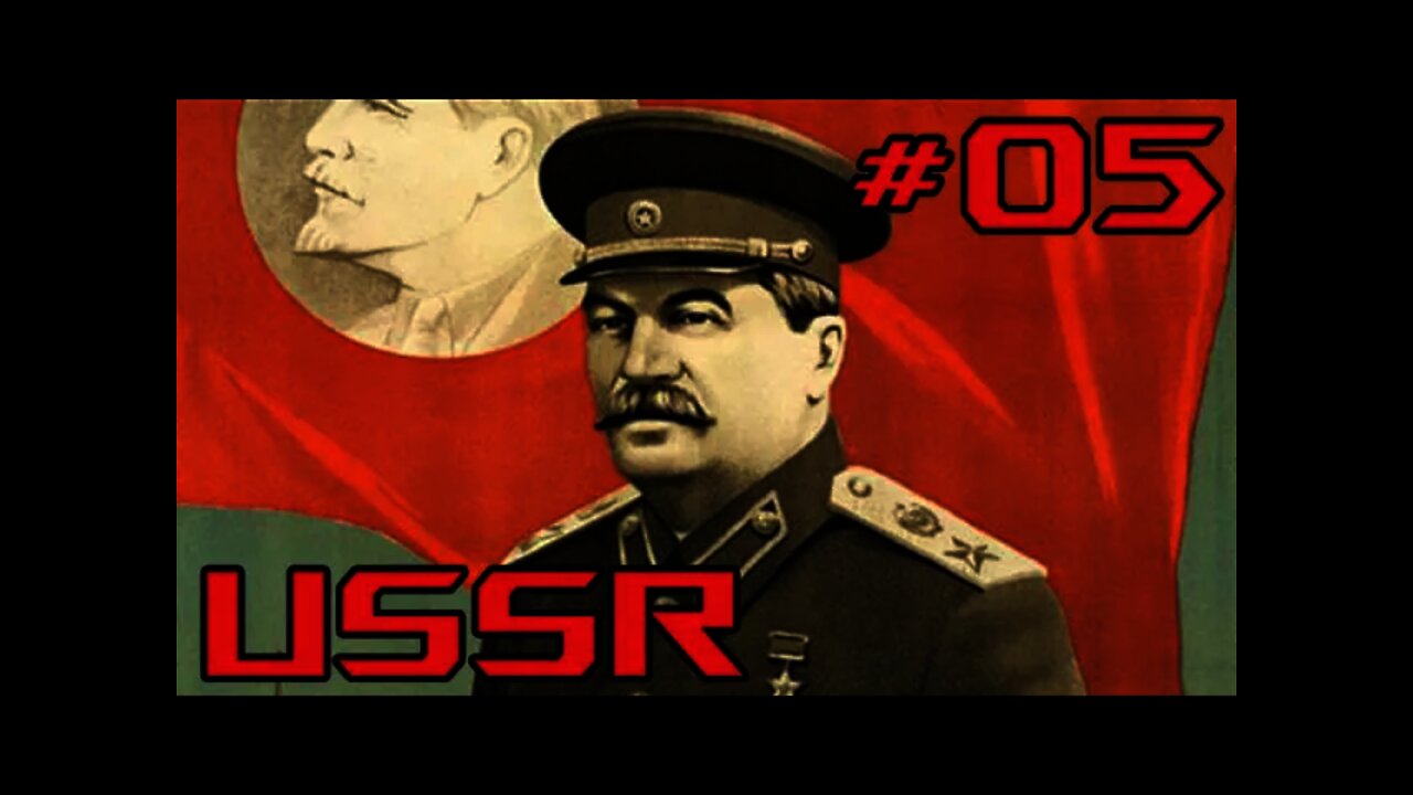 Soviet Union - Hearts of Iron IV #05 -