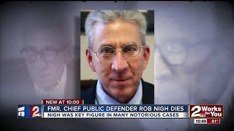 Former Chief Public Defender Rob Nigh dies