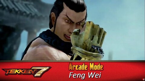 Tekken 7: Arcade Mode - Feng Wei