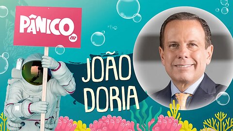 JOÃO DORIA - PÂNICO - AO VIVO - 18/08/20