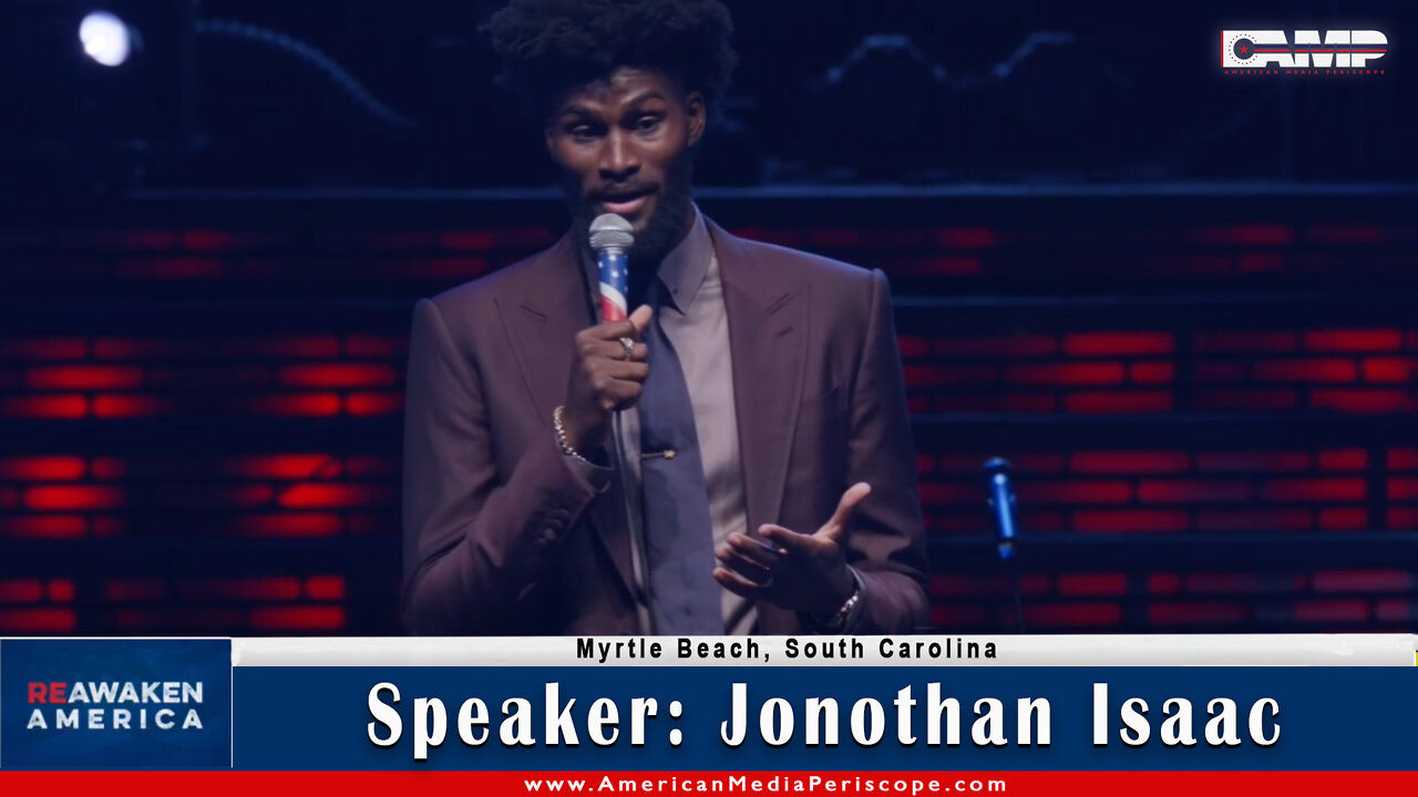 Jonothan Isaac | Myrtle Beach, South Carolina Freedom Conference