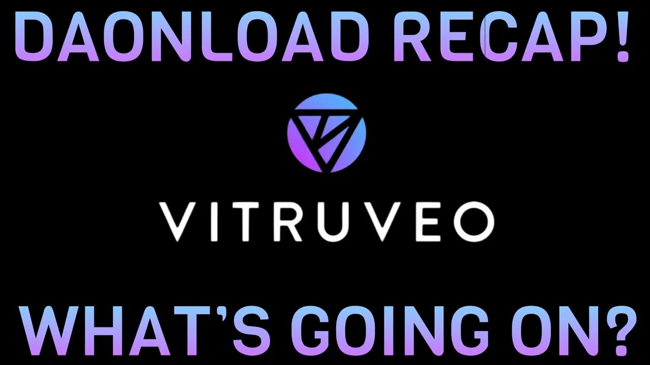 Vitruveo Update! Doanload Recap! What's Going On? #vitruveo #vtru #vitruveoblockchain #defi #nft