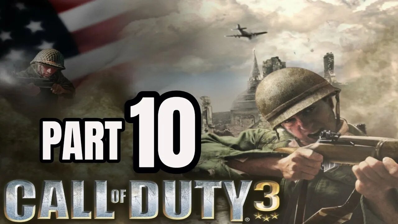 Call of Duty 3 - Part 10 - HOSTAGE (COD CAMPAIGN)