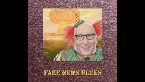 Fake News Blues