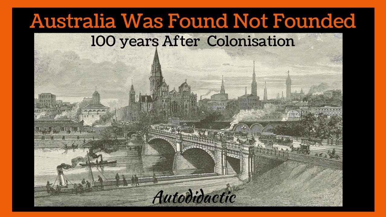 Australia Was Found Not Founded