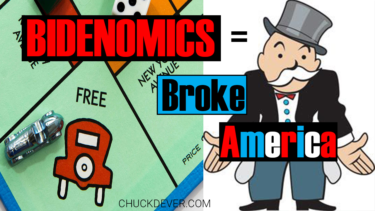 Chuck Dever Podcast Ep11 Bidenomics = Devaluation of the Dollar AKA Economics 101