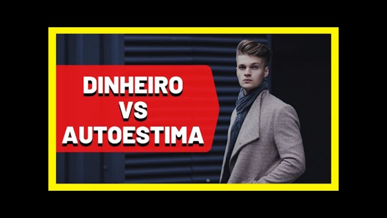 Mindset Milionário: Dinheiro ou Autoestima? Prosperidade Financeira e Mentalidade de Sucesso!