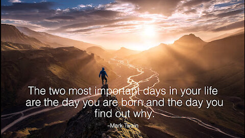 The two most important days of your life!