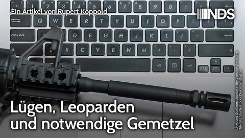 Lügen, Leoparden und notwendige Gemetzel