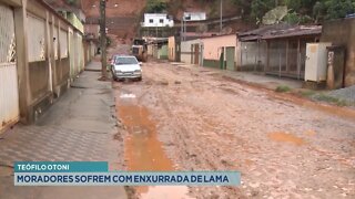 Teófilo Otoni: Moradores sofrem com Enxurrada de Lama.