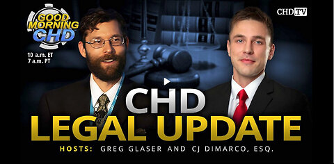 CHD Legal Update