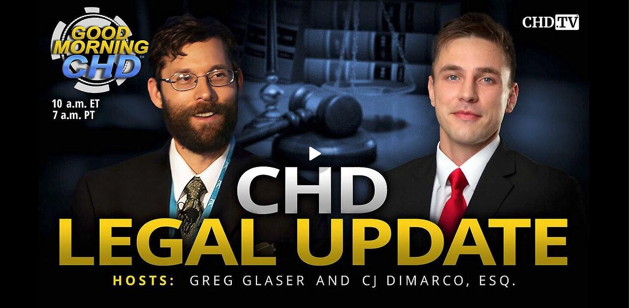 CHD Legal Update