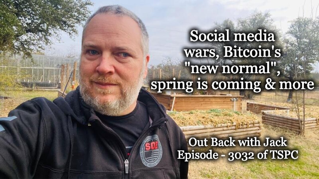 Out Back with Jack – Epi-3032 - The Survival Podcast