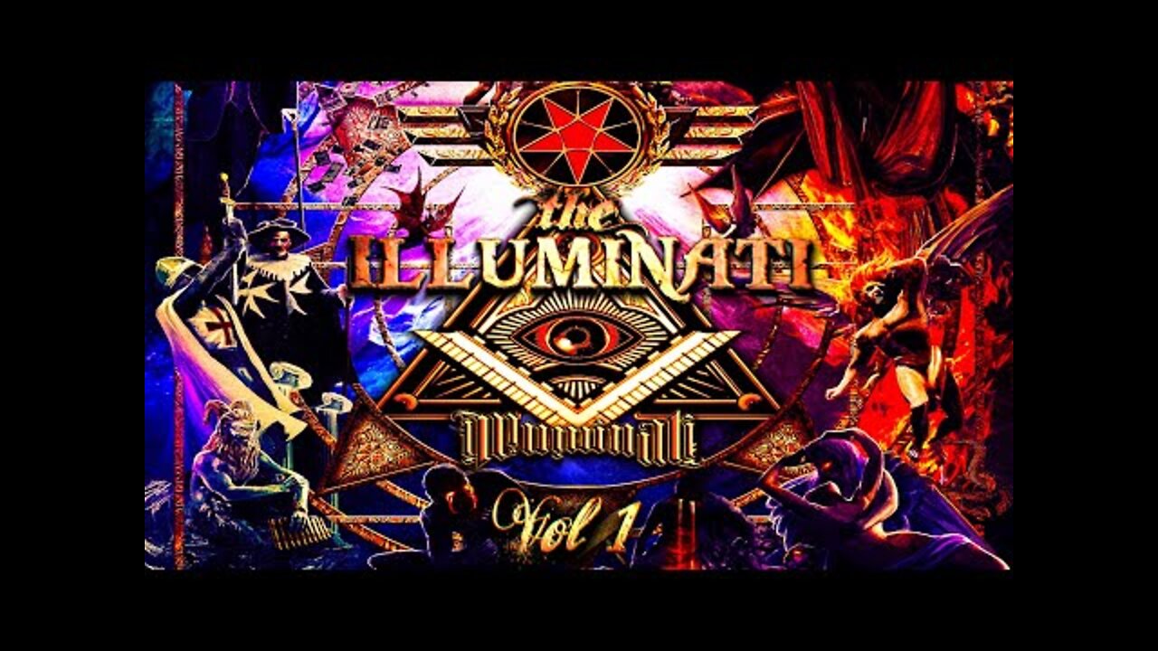 The ILLUMINATI Vol. 1: All Conspiracy, No Theory (Original Classic) [12.03.2022]