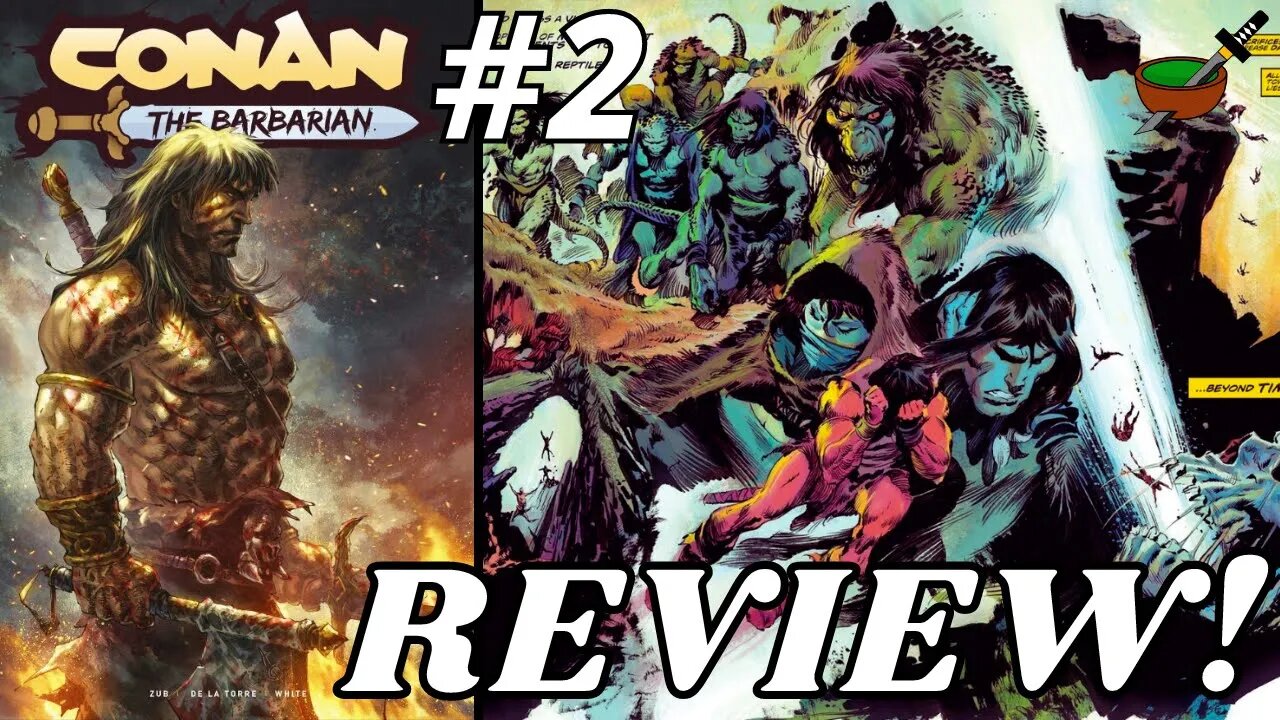 CONAN: The Barbarian #2 REVIEW | Second Issue SLAYS the Competition!