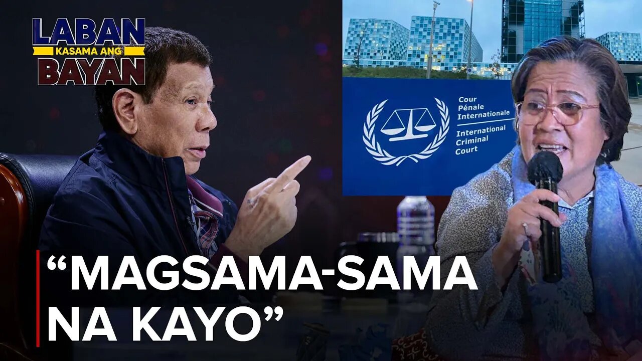 FPRRD kay Leila De Lima: Magsama-sama na kayo ng ICC, iha