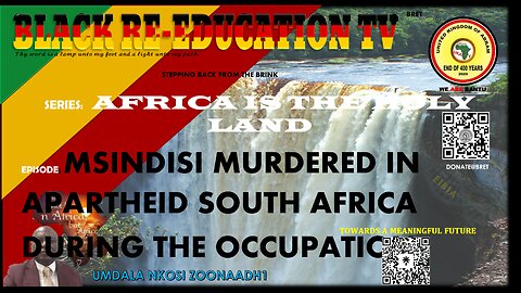 MSINDISI MURDERED IN APARTHEID SOUTH AFRICA DURING THE OCCUPATION